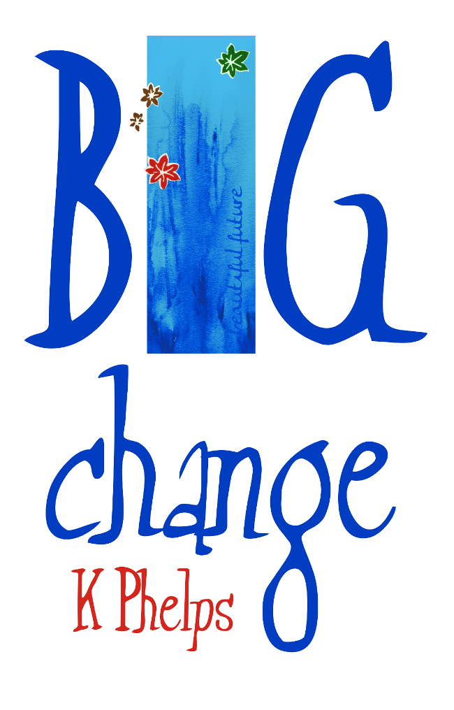 BIG change